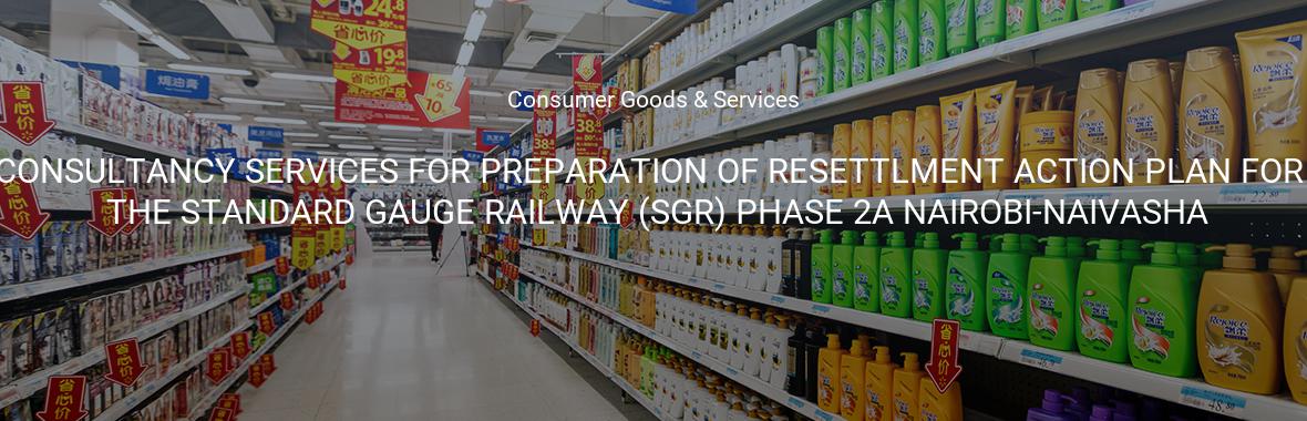 CONSULTANCY SERVICES FOR PREPARATION OF RESETTLMENT ACTION PLAN FOR THE STANDARD GAUGE RAILWAY (SGR) PHASE 2A NAIROBI-NAIVASHA
