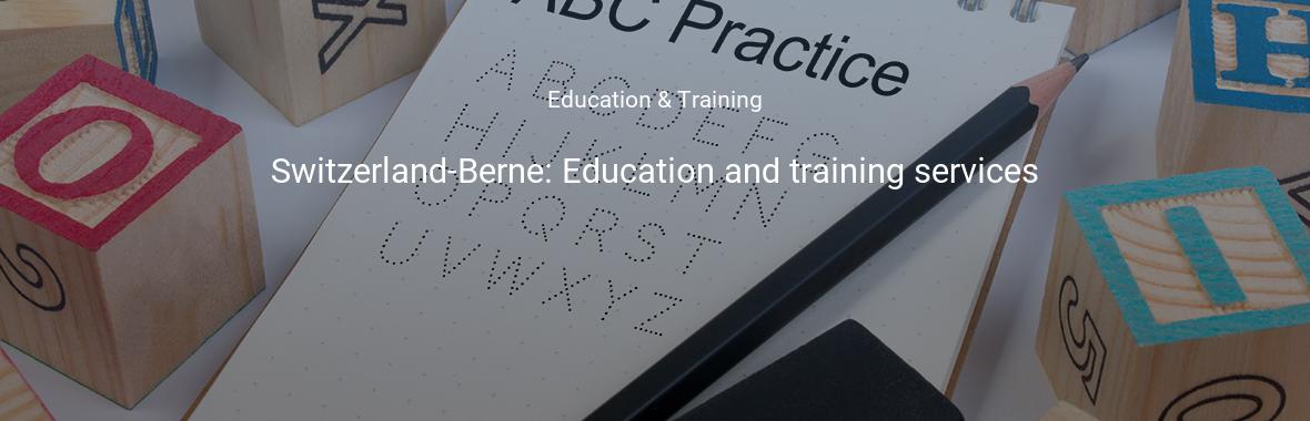 Switzerland-Berne: Education and training services