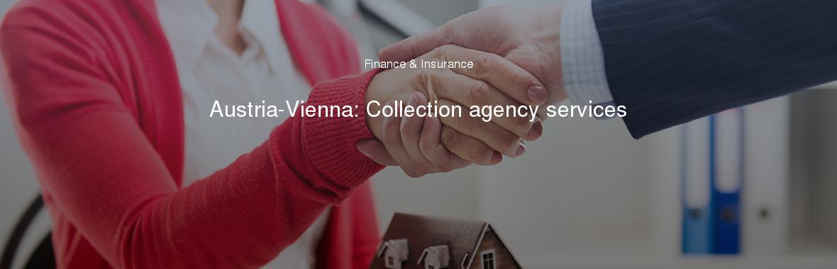 Austria-Vienna: Collection agency services