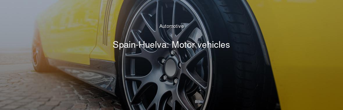 Spain-Huelva: Motor vehicles