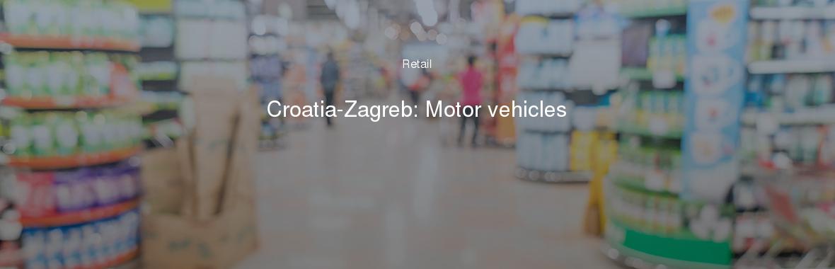 Croatia-Zagreb: Motor vehicles