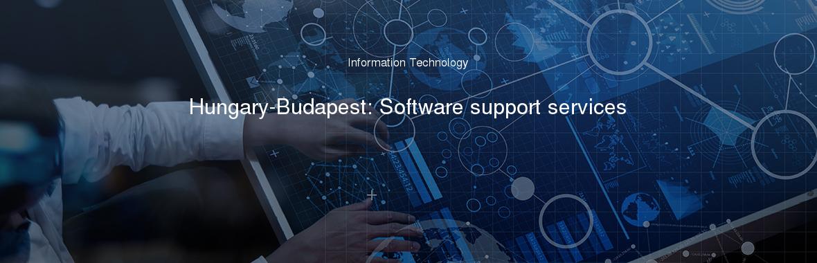 Hungary-Budapest: Software support services
