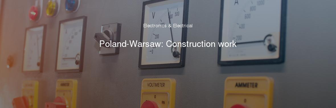Poland-Warsaw: Construction work