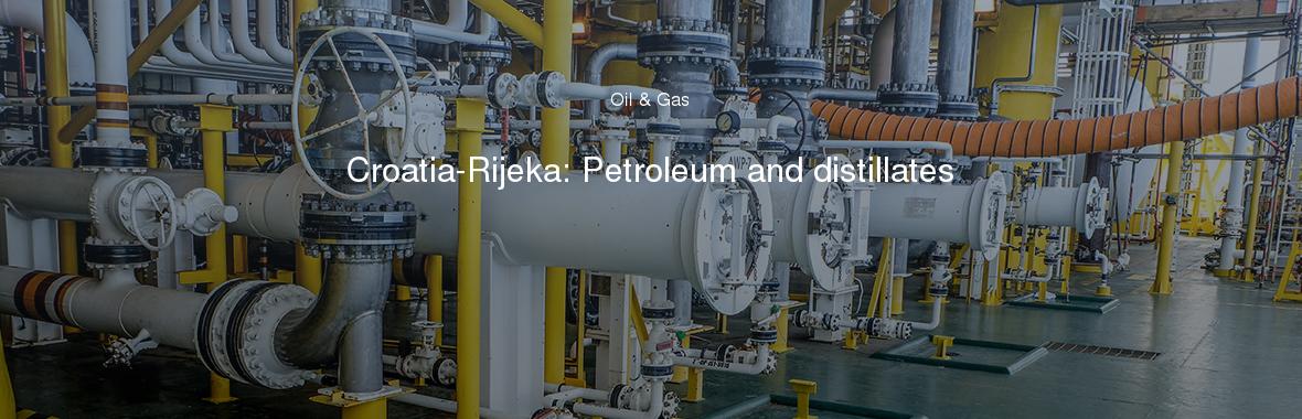 Croatia-Rijeka: Petroleum and distillates