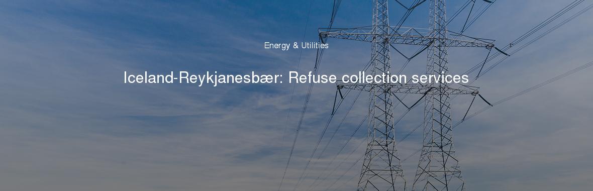 Iceland-Reykjanesbær: Refuse collection services
