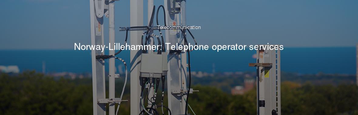 Norway-Lillehammer: Telephone operator services