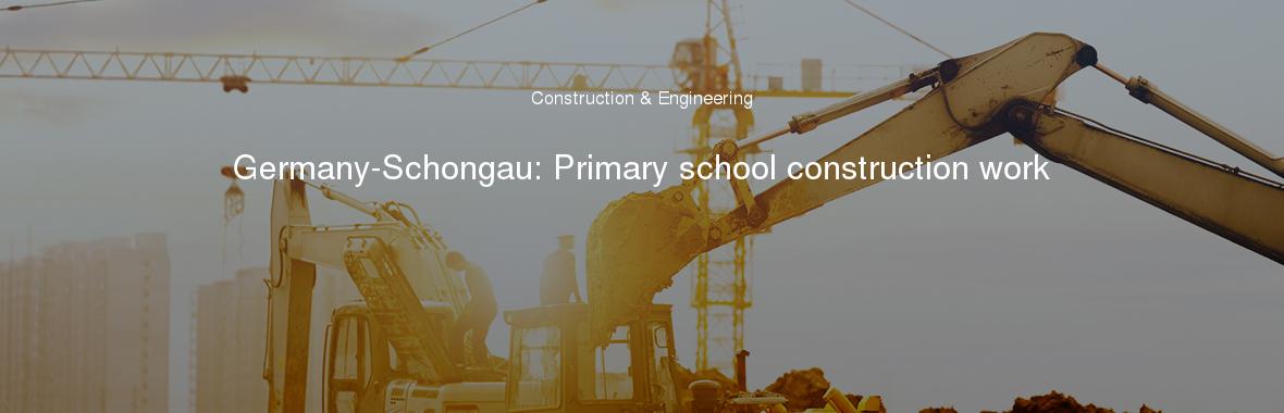 Germany-Schongau: Primary school construction work