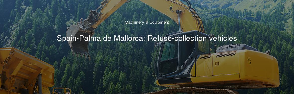 Spain-Palma de Mallorca: Refuse-collection vehicles