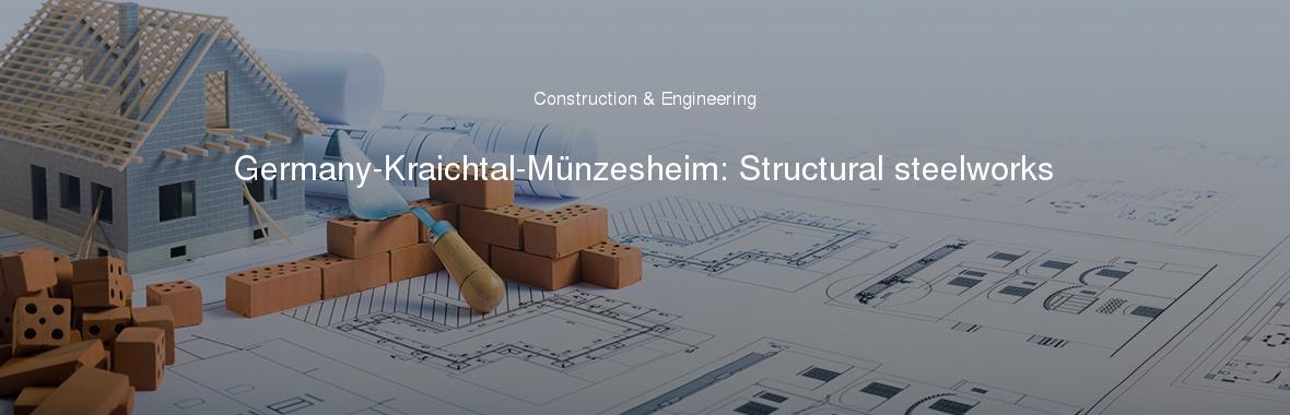 Germany-Kraichtal-Münzesheim: Structural steelworks