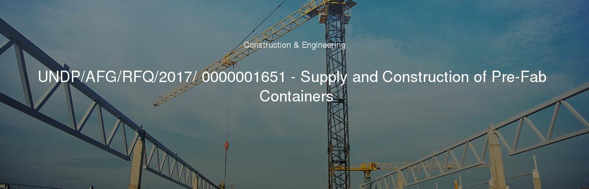 UNDP/AFG/RFQ/2017/ 0000001651 - Supply and Construction of Pre-Fab Containers