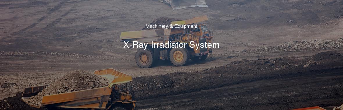 X-Ray Irradiator System