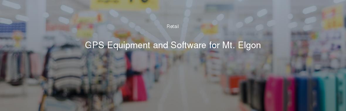 GPS Equipment and Software for Mt. Elgon