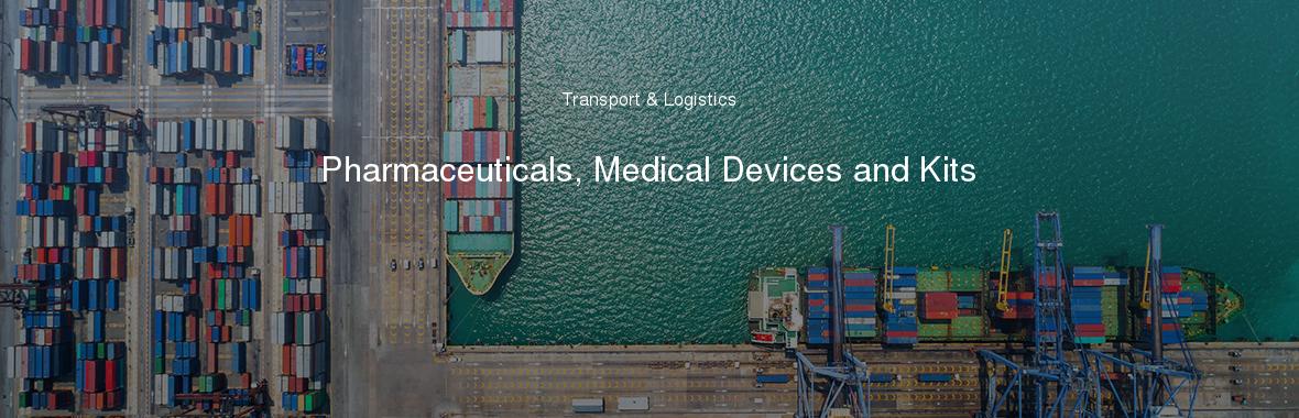 Pharmaceuticals, Medical Devices and Kits