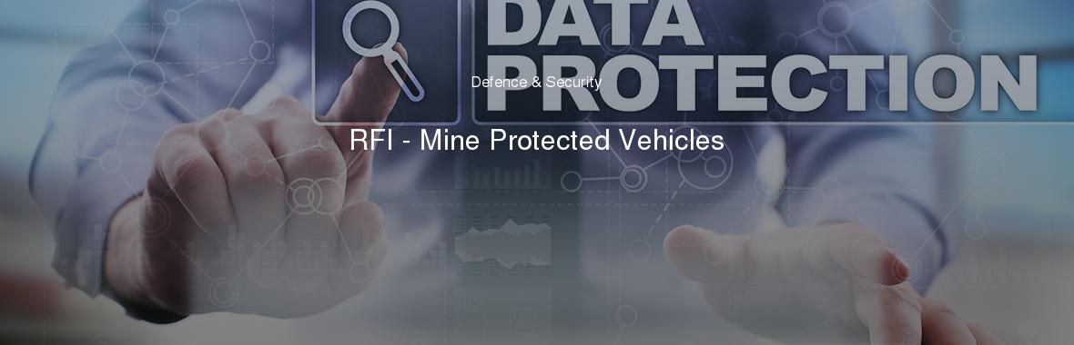 RFI - Mine Protected Vehicles