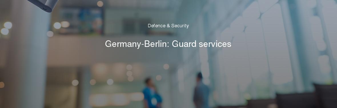 Germany-Berlin: Guard services