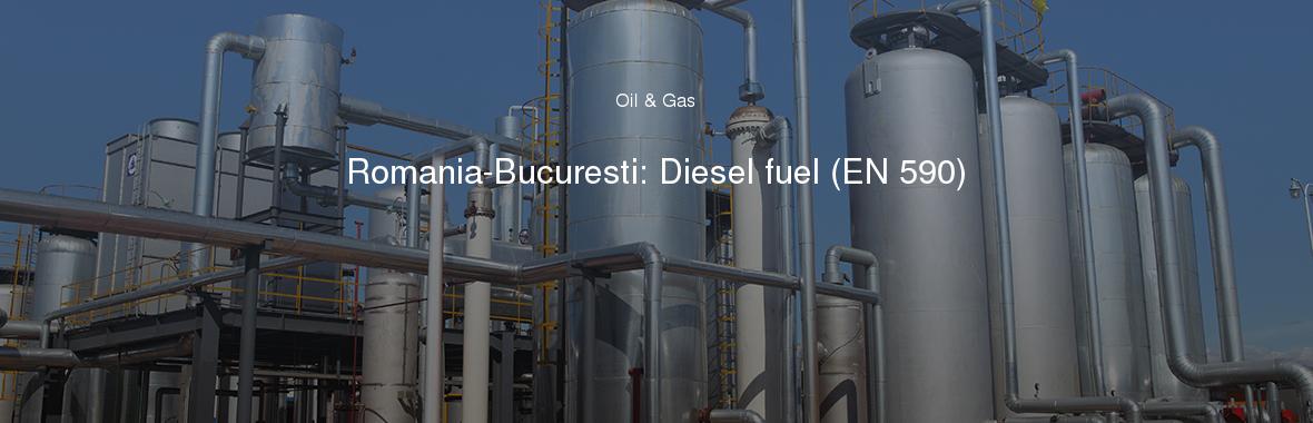 Romania-Bucuresti: Diesel fuel (EN 590)