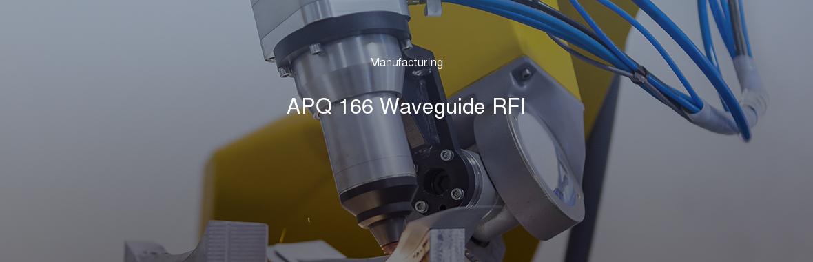 APQ 166 Waveguide RFI