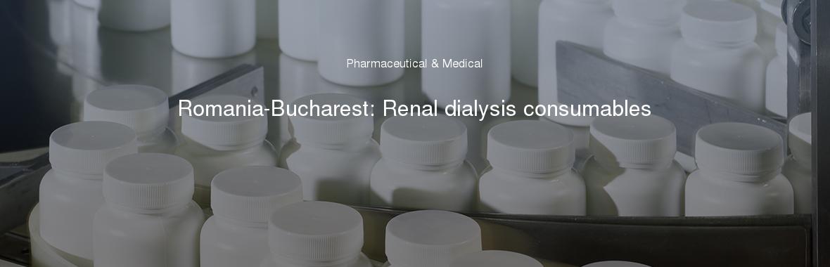 Romania-Bucharest: Renal dialysis consumables