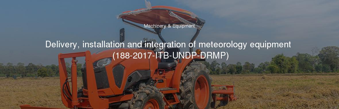 Delivery, installation and integration of meteorology equipment (188-2017-ITB-UNDP-DRMP)