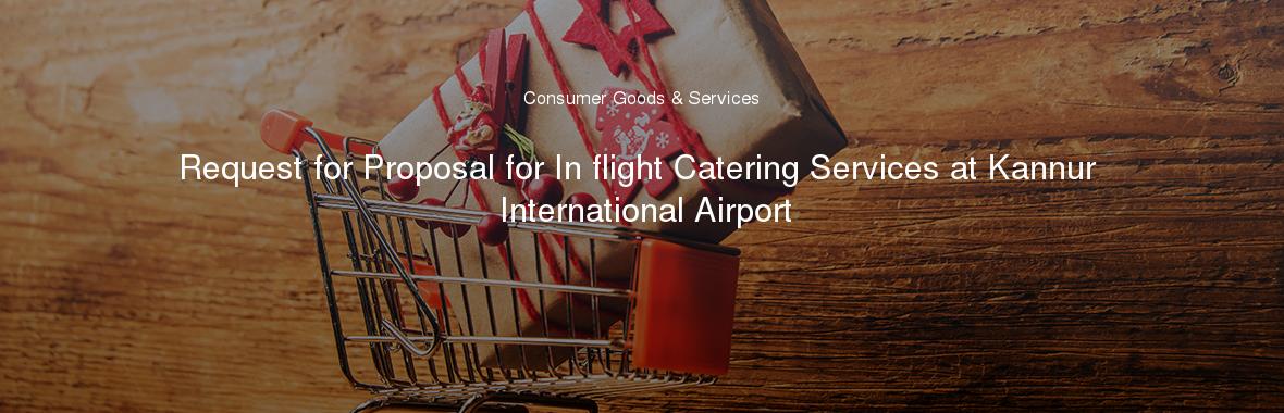 Request for Proposal for In flight Catering Services at Kannur International Airport