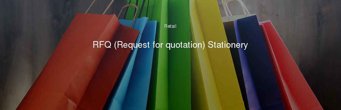 RFQ (Request for quotation) Stationery