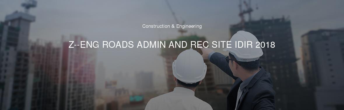 Z--ENG ROADS ADMIN AND REC SITE IDIR 2018