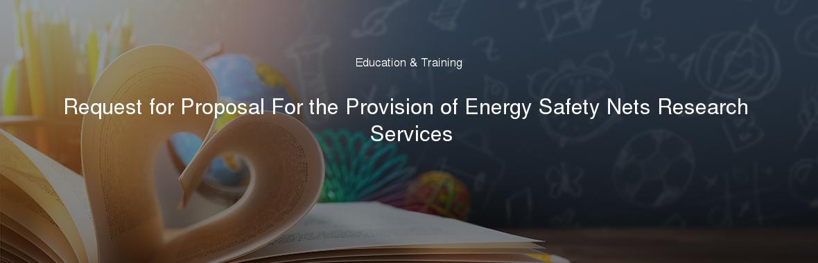Request for Proposal For the Provision of Energy Safety Nets Research Services