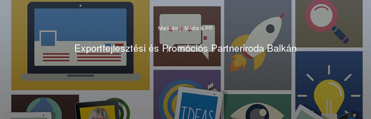 Exportfejlesztési és Promóciós Partneriroda Balkán