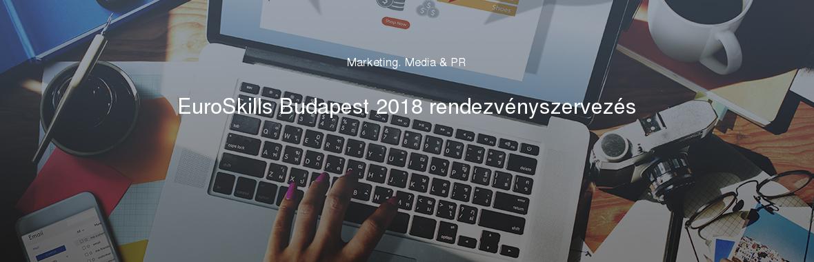 EuroSkills Budapest 2018 rendezvényszervezés