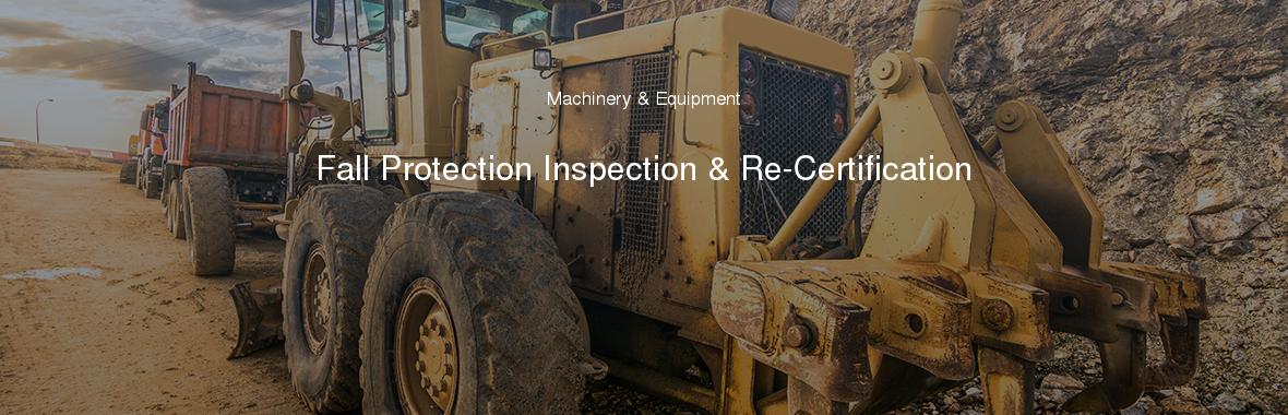 Fall Protection Inspection & Re-Certification