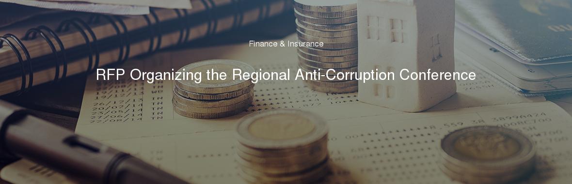 RFP Organizing the Regional Anti-Corruption Conference