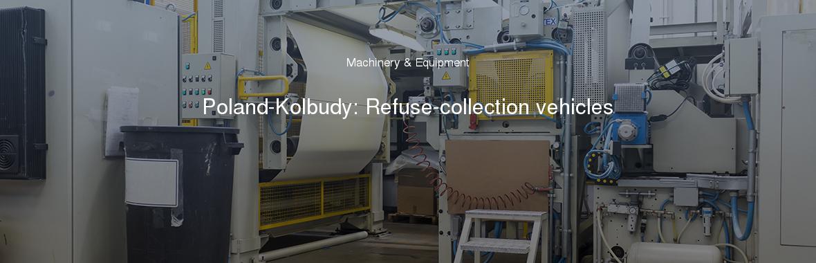 Poland-Kolbudy: Refuse-collection vehicles
