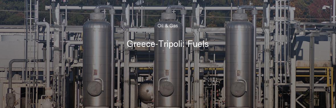 Greece-Tripoli: Fuels