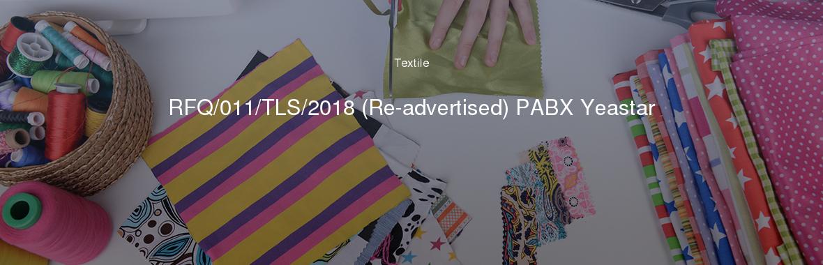 RFQ/011/TLS/2018 (Re-advertised) PABX Yeastar
