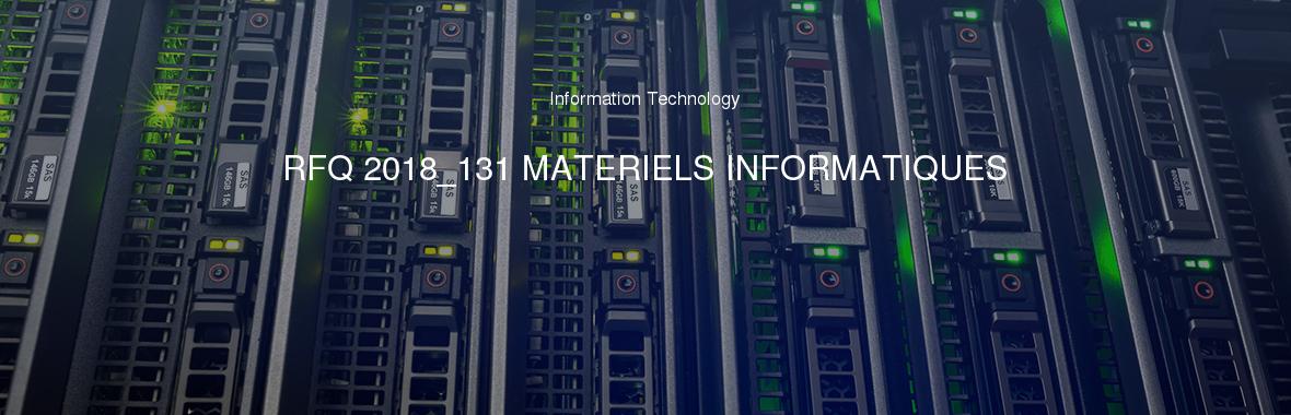 RFQ 2018_131 MATERIELS INFORMATIQUES