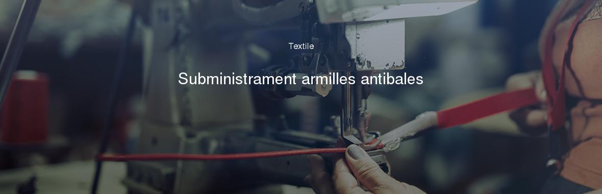 Subministrament armilles antibales