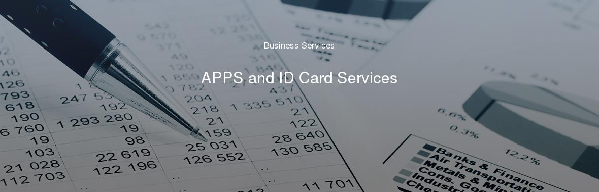 APPS and ID Card Services