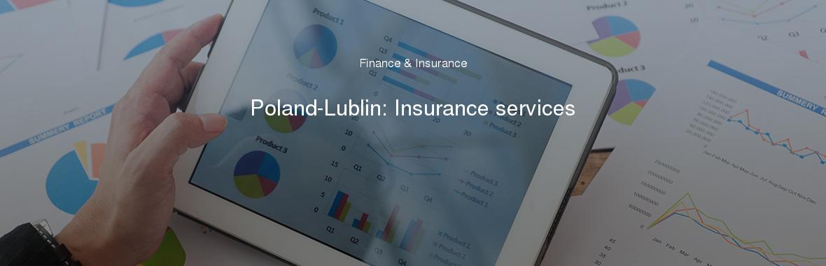 Poland-Lublin: Insurance services
