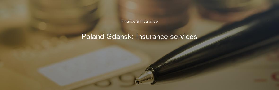 Poland-Gdansk: Insurance services