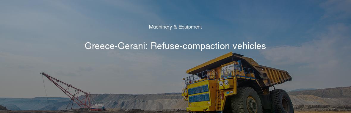 Greece-Gerani: Refuse-compaction vehicles