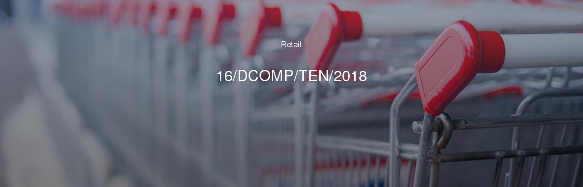 16/DCOMP/TEN/2018
