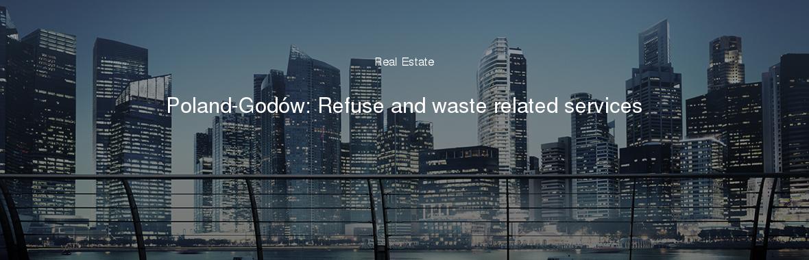 Poland-Godów: Refuse and waste related services