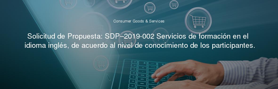 Solicitud de Propuesta: SDP–2019-002 Servicios de formación en el idioma inglés, de acuerdo al nivel de conocimiento de los participantes.