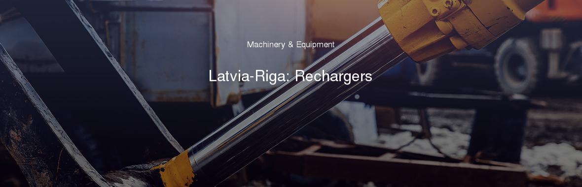 Latvia-Riga: Rechargers