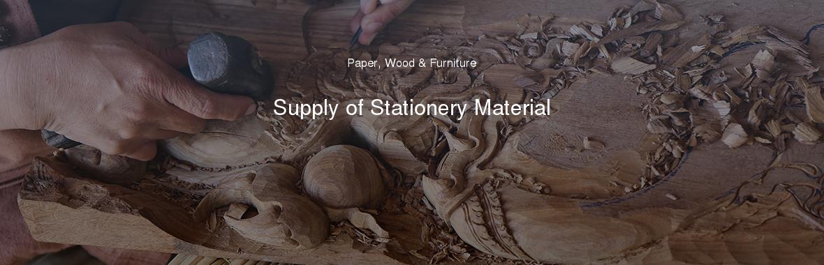 Supply of Stationery Material